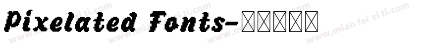 Pixelated Fonts字体转换